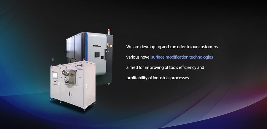 We are developing and can offer to our customers various novel surface modification technologies aimed for improving of tools efficiency and profitability of industrial processes.