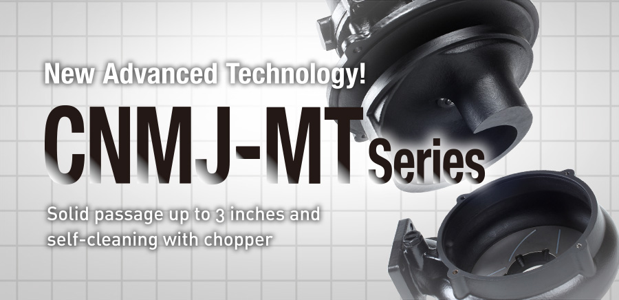 CNMJ Series New Advanced Technology